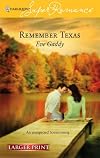 Remember Texas (Larger Print Superromance)