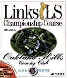 Links LS Championship Course: Oakland Hills Country Club (PC)