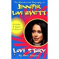 Love story: the unauthorized bio of jennifer love hewitt book cover
