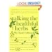 Stalking The Healthful Herbs