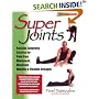Super Joints: Russian Longevity Secrets for Pain-Free Movement, Maximum Mobility & Flexible Strength