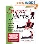 Super Joints: Russian Longevity Secrets for Pain-Free Movement, Maximum Mobility & Flexible Strength