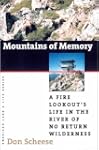 Mountains of Memory: A Fire Lookout's...