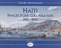 Sc&egrave;nes historiques : Ha&iuml;ti image coloniale