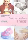 J accouche dans un mois
