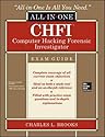 CHFI Computer Hacking Forensic Investigator Certification All-in-One Exam Guide