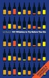 101 whiskies to try before you die