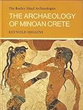 The archaeology of Minoan Crete