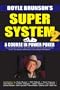 Doyle Brunsons Super System 2 - A Course in Power Poker