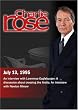 Charlie Rose with Lawrence Eagleburger; Will Steger & Julie Hanson; Newton Minow (July 13, 1995)