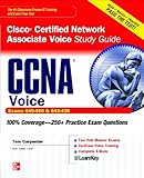 CCNA Cisco certified network associate voice study guide (exams 640-460 & 642-436)