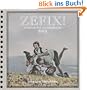 Zefix! 2013: Der bayrische Fluch- und Schimpfkalender