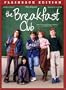 The Breakfast Club (Flashback Edition)