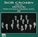 Bob Crosby And His Orchestra From Chicago's Congress Hotel, 1937