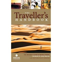 The Traveller's Handbook: The Insider's Guide to World Travel (Wexas) (Footprint Handbooks)