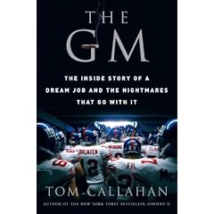 The GM: The Inside Story of a Dream Job and the Nightmares that Go with It