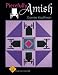 Piecefully Amish (Love to Quilt) by Connie Kauffman
