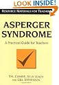 ASPERGER SYNDROME: A Practical Guide for Teachers (Resource Materials for Teachers)