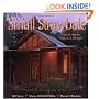 Small Strawbale: Natural Homes, Projects & Designs