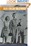 Blue-Collar Hollywood: Liberalism, Democracy, and Working People in American Film
