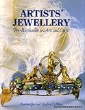 Artists' jewellery : Pre-Raphaelite to Arts and Crafts