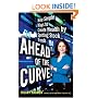 Ahead of the Curve: Nine Simple Ways to Create Wealth by Spotting Stock Trends