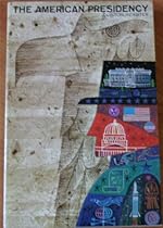 The American Presidency