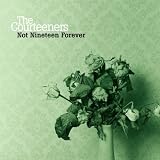 Not Nineteen Forever