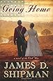 Going Home: A Novel of the Civil War