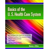 Basics of the U.S. Health Care System with Access Code