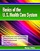 Basics of the U.S. Health Care System