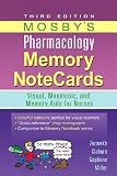 Mosbys Pharmacology Memory NoteCards: Visual, Mnemonic, and Memory Aids for Nurses, 3e