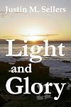 Light and Glory
