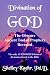 Divination of God: The Obscure Ancient Tool of Prophecy Revealed
