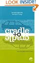 Cradle To