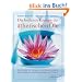 Heilende Energie der �therischen �le: Aroma�le f�r K�rper und Seele nutzen - Ganzheitliche Duftberatung von A bis Z: Aroma�le f�r K�rper und Seele nutzen, ganzheitliche Duftberatung von A - Z