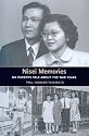 Nisei Memories: My Parents Talk About the War Years (The Scott and Laurie Oki Series in Asian American Studies)