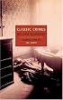 Classic Crimes (New York Review Books Classics)