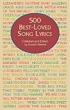 500 Best-Loved Song Lyrics