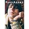Ryan Adams Related Items