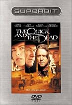 The Quick and the Dead (Superbit Collection)