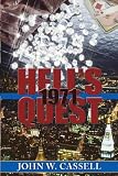 HELLS QUEST: 1971 (Cassell Faction Trilogy)