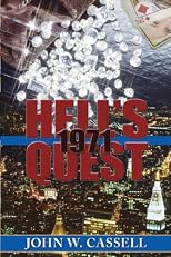 Hell's Quest: 1971