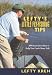 Lefty's Little Fly-Fishing Tips: 200  Innovative Ideas to Help You Catch Fish
