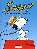 Snoopy, tome 15 : Vive les vacances