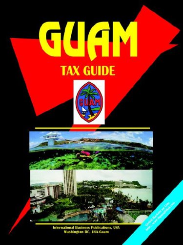 City Travel Guides Discounted  Books : Guam Tax Guide