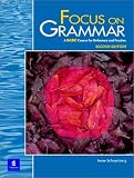 Focus on Grammar, Second Edition (Student Book, Basic Level)