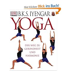 Yoga. Der Weg zu Gesundheit und Harmonie