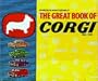 Great Book of Corgi, 1956-1983