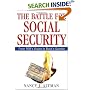The Battle for Social Security: From FDR's Vision To Bush's Gamble
